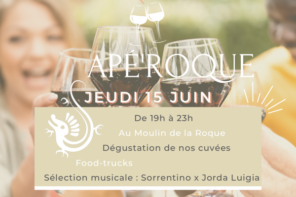 Apé'Roque le 15 juin au Moulin de la Roque !
